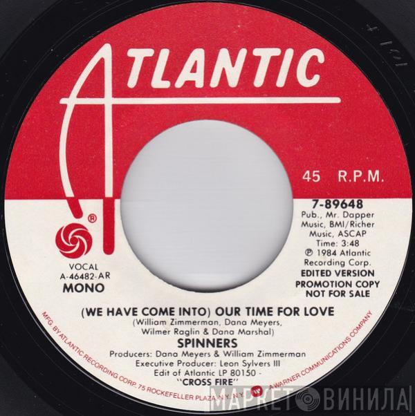 Spinners - (We Have Come Into) Our Time For Love