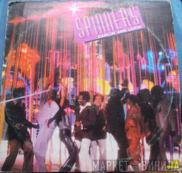  Spinners  - Dancin' And Lovin'