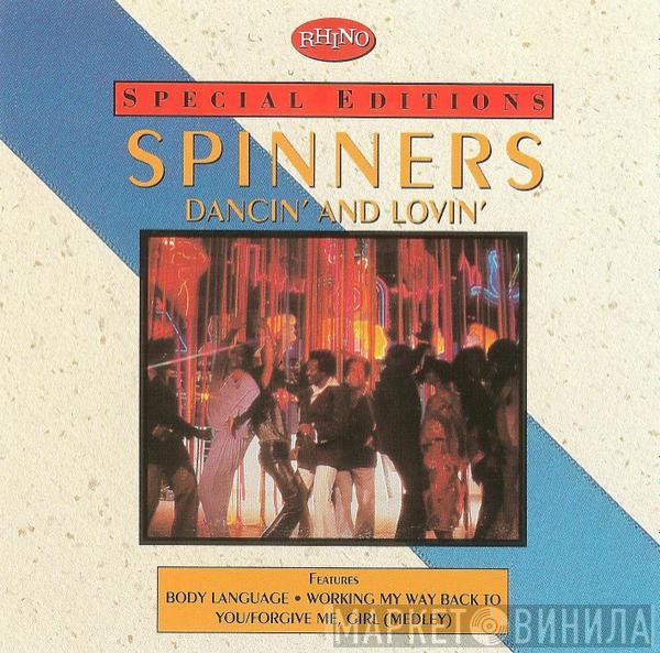  Spinners  - Dancin' And Lovin'