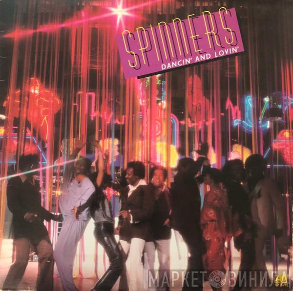  Spinners  - Dancin' And Lovin'