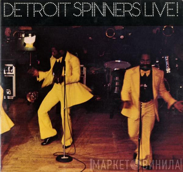 Spinners - Detroit Spinners Live!