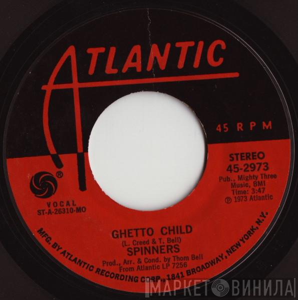 Spinners - Ghetto Child