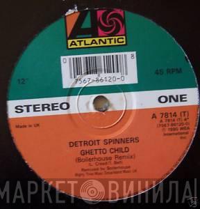 Spinners - Ghetto Child