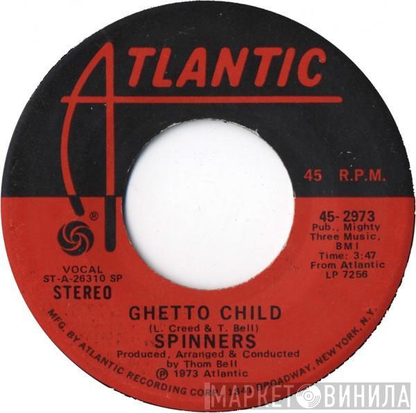  Spinners  - Ghetto Child