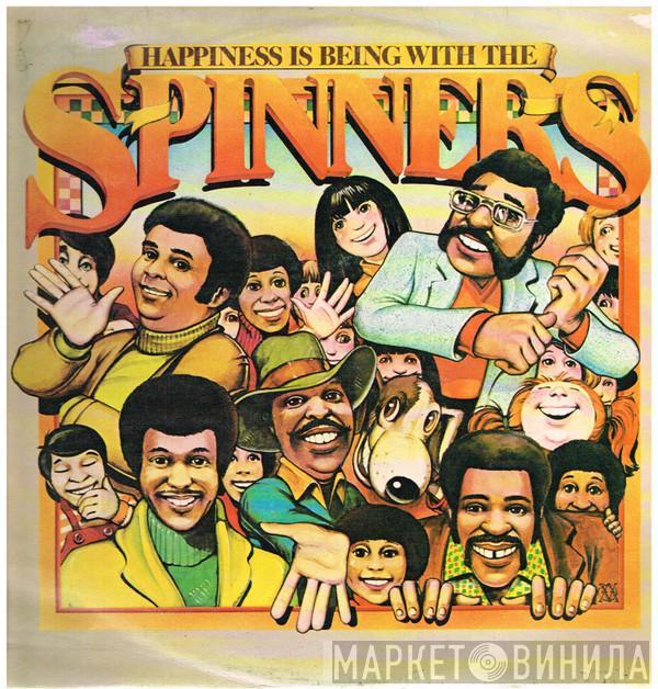  Spinners  - Happiness Is Being With The Spinners