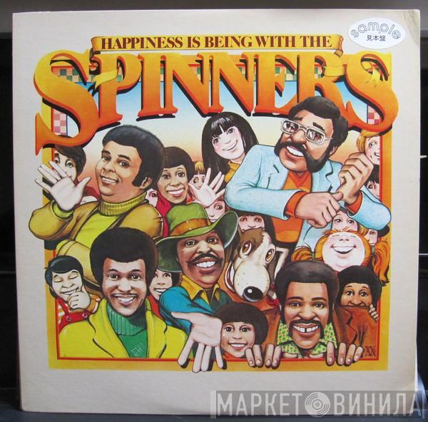  Spinners  - Happiness Is Being With The Spinners