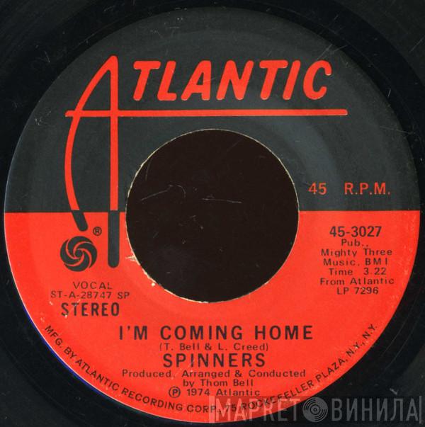 Spinners - I'm Coming Home / He'll Never Love You Like I Do