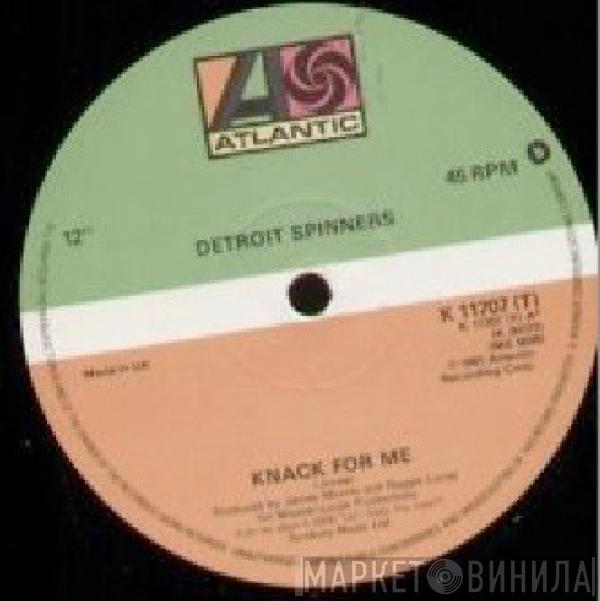 Spinners - Knack For Me