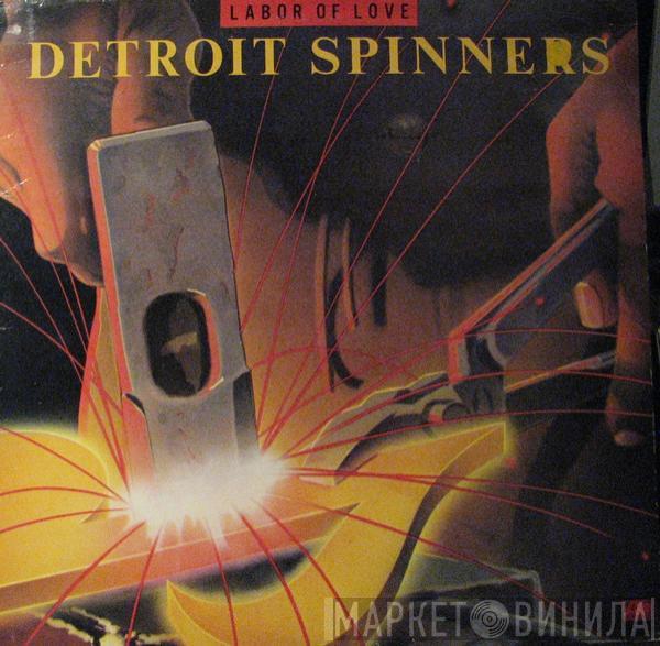 Spinners - Labor Of Love