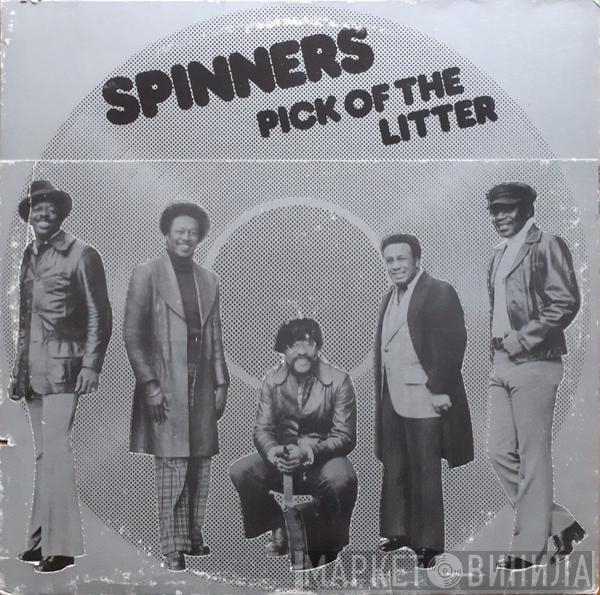  Spinners  - Pick Of The Litter