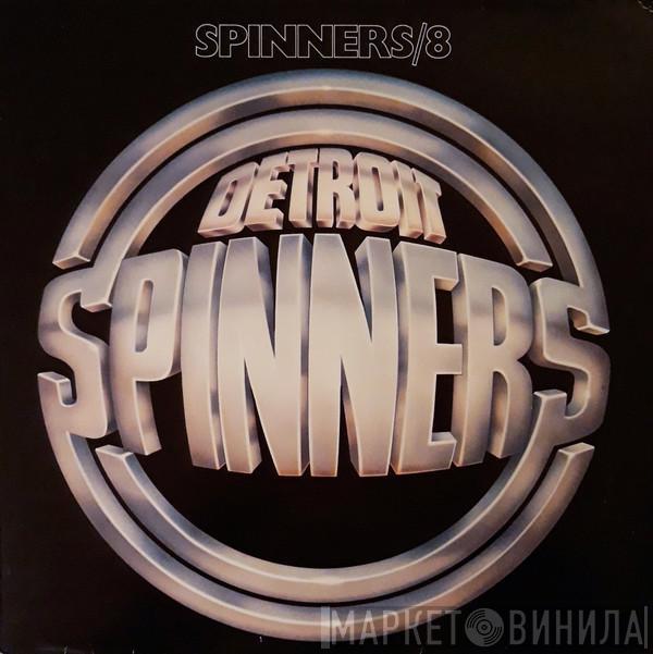 Spinners - Spinners/8