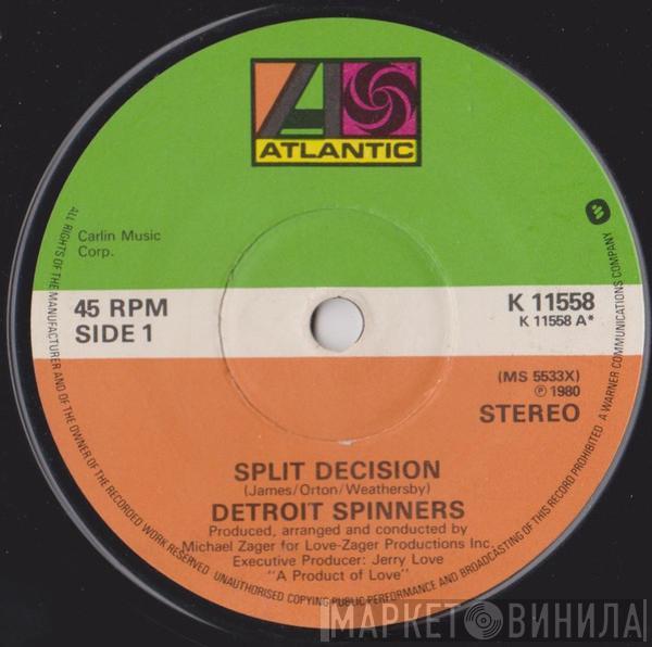 Spinners - Split Decision