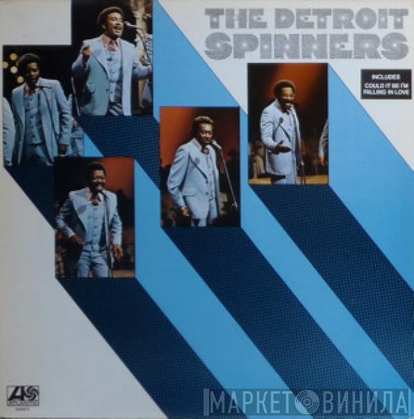  Spinners  - The Detroit Spinners