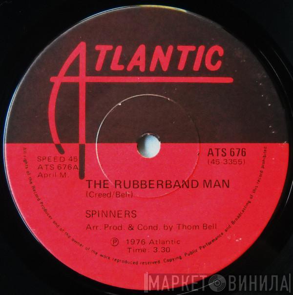  Spinners  - The Rubberband Man