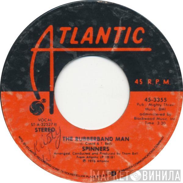  Spinners  - The Rubberband Man
