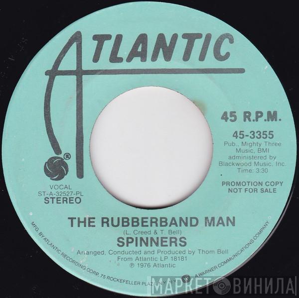  Spinners  - The Rubberband Man