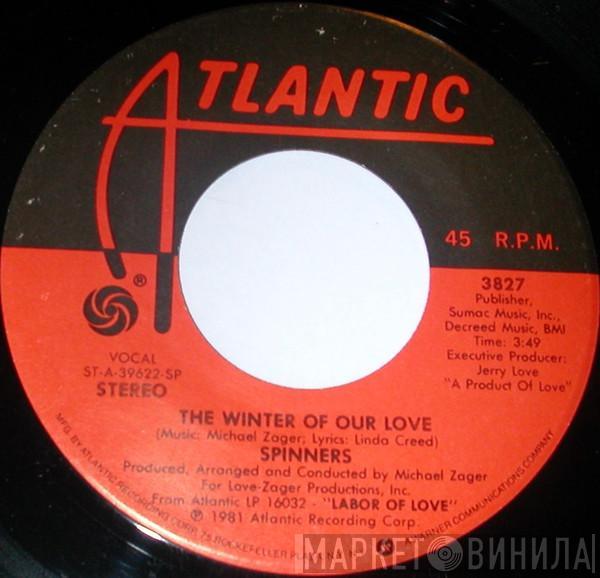 Spinners - The Winter Of Our Love / The Deacon