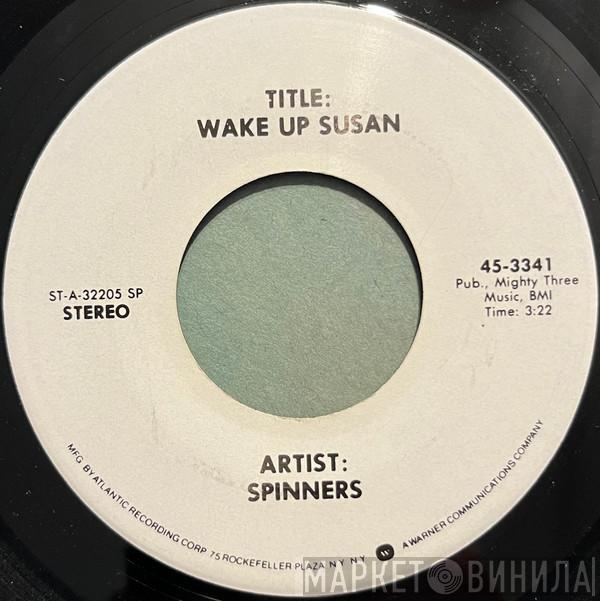 Spinners - Wake Up Susan