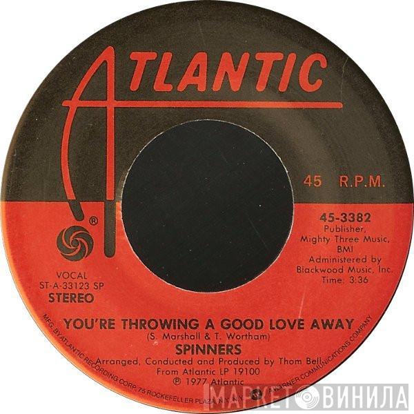 Spinners - You're Throwing A Good Love Away