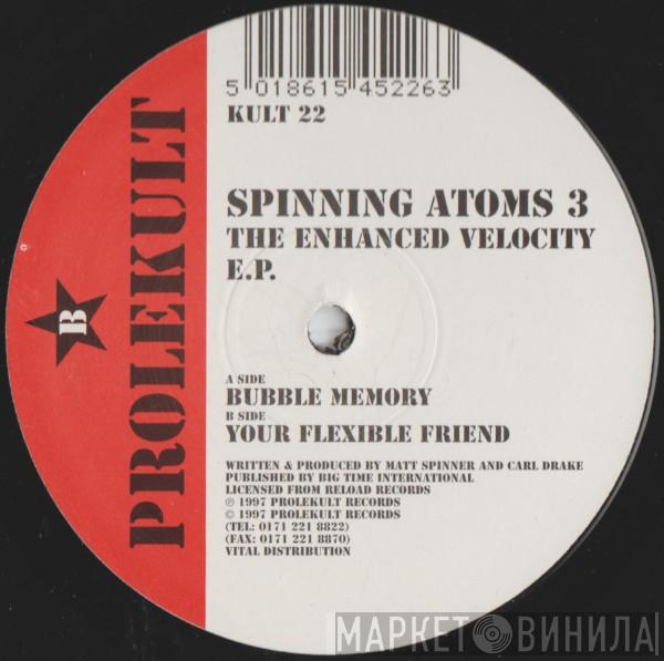 Spinning Atoms - The Enhanced Velocity E.P.