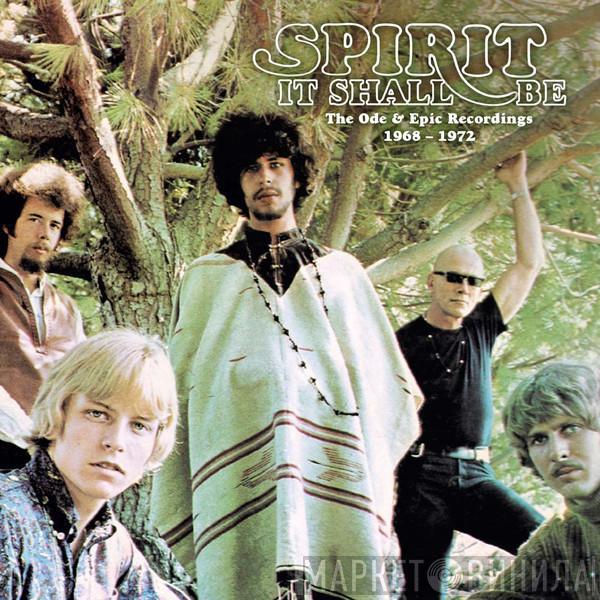 Spirit  - It Shall Be: The Ode & Epic Recordings 1968-1972