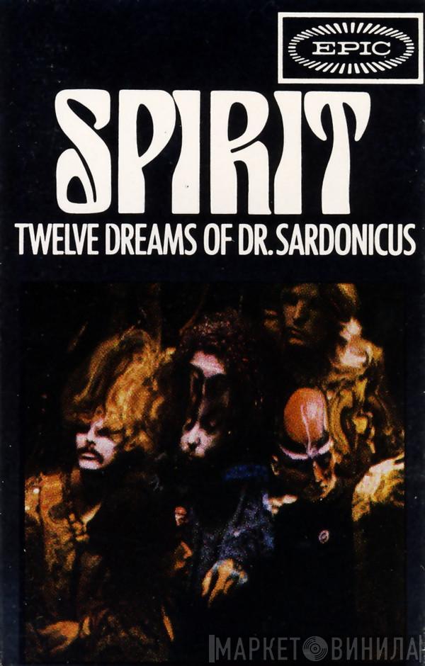 Spirit  - Twelve Dreams Of Dr. Sardonicus