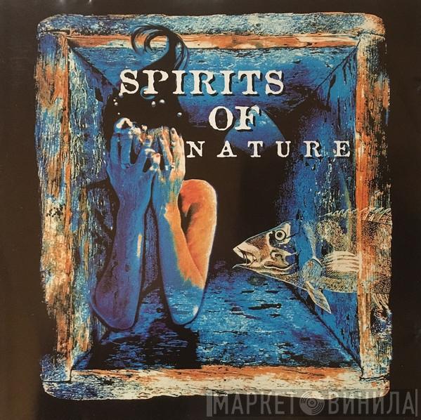  - Spirits Of Nature