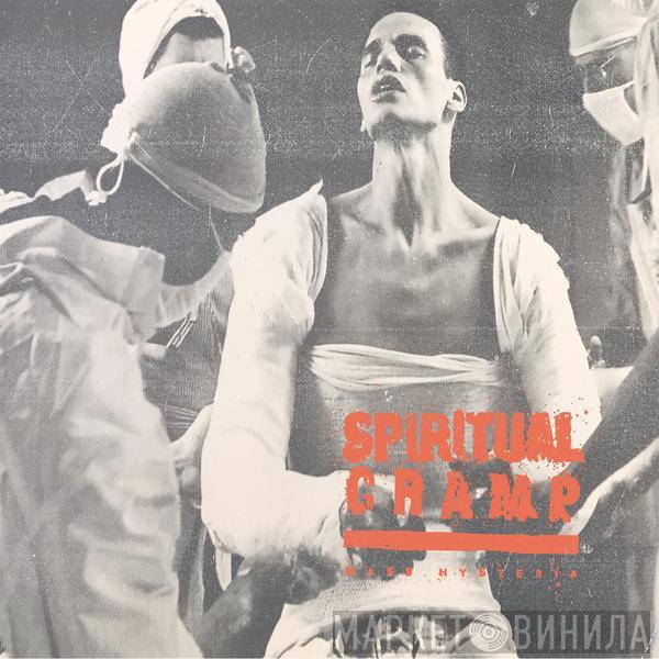 Spiritual Cramp  - Mass Hysteria