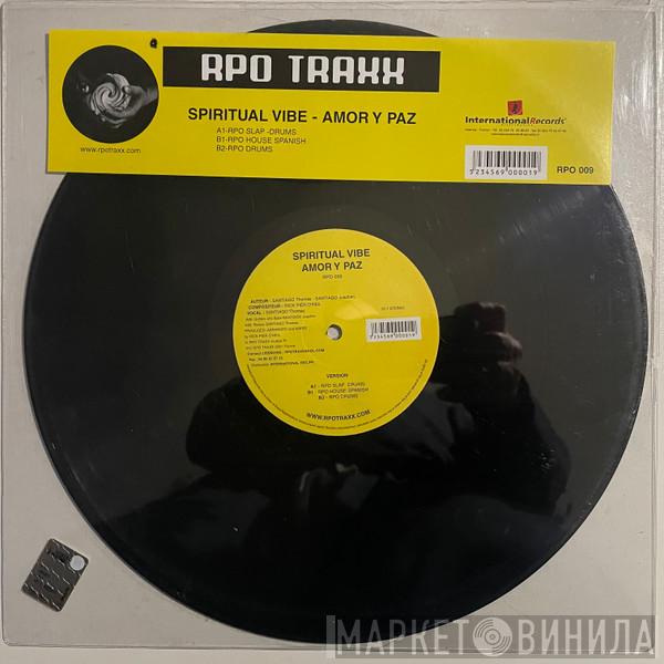 Spiritual Vibe - Amor Y Paz