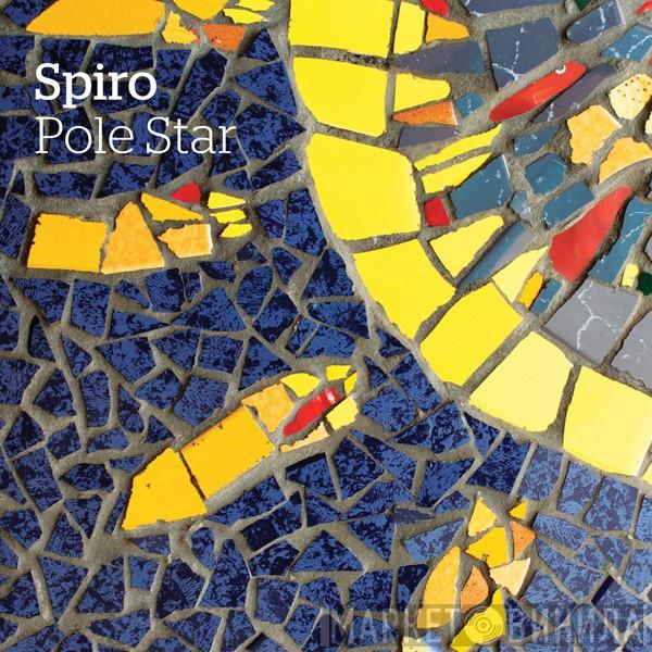 Spiro  - Pole Star