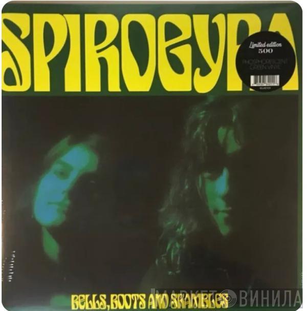  Spirogyra  - Bells, Boots And Shambles