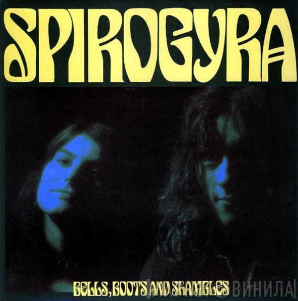  Spirogyra  - Bells, Boots And Shambles