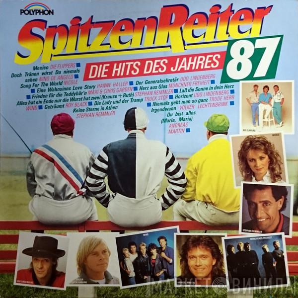  - Spitzenreiter '87 - Die Hits Des Jahres