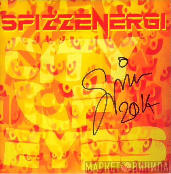  Spizzenergi  - City Of Eyes
