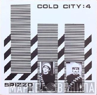 Spizzoil - Cold City : 4