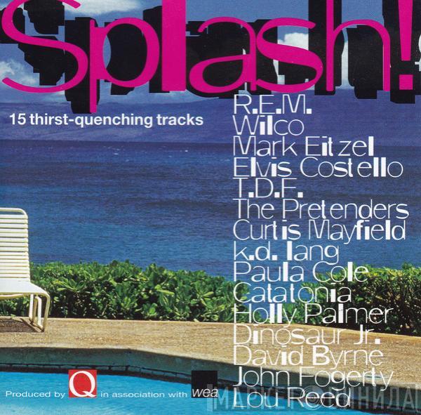  - Splash! 15 Thirst-quenching Tracks