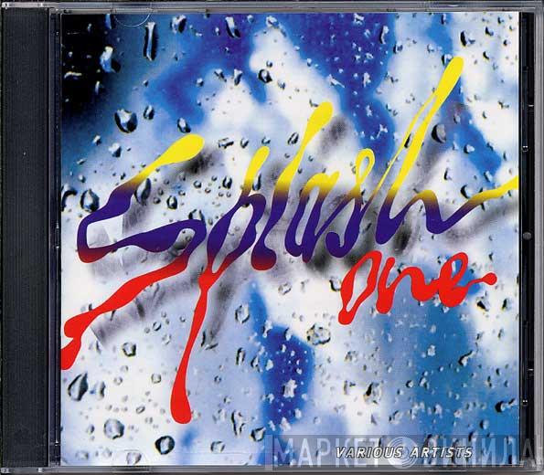  - Splash One