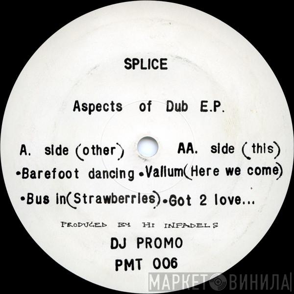 Splice  - Aspects Of Dub E.P.
