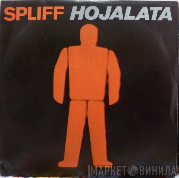 Spliff - Hojalata