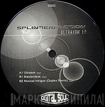Splinterfaction - Ultraism EP