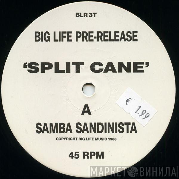 Split Cane - Samba Sandinista