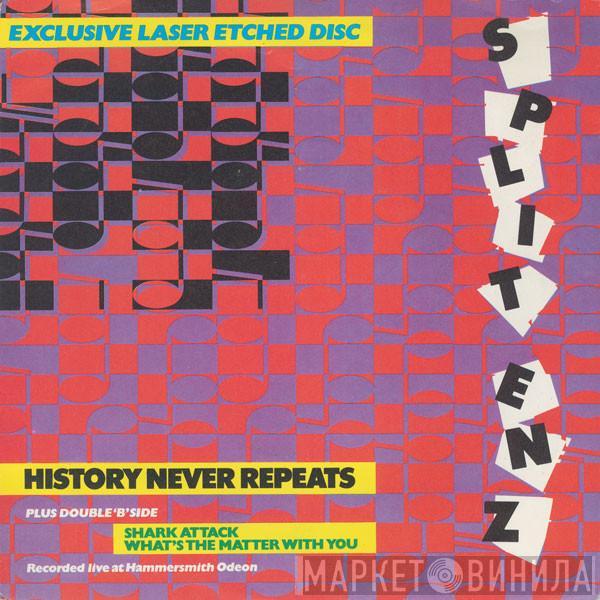 Split Enz - History Never Repeats