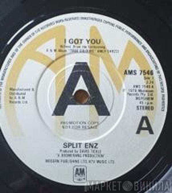  Split Enz  - I Got You