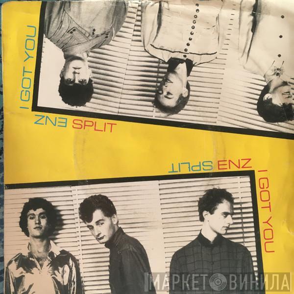  Split Enz  - I Got You
