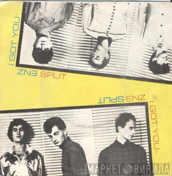  Split Enz  - I Got You