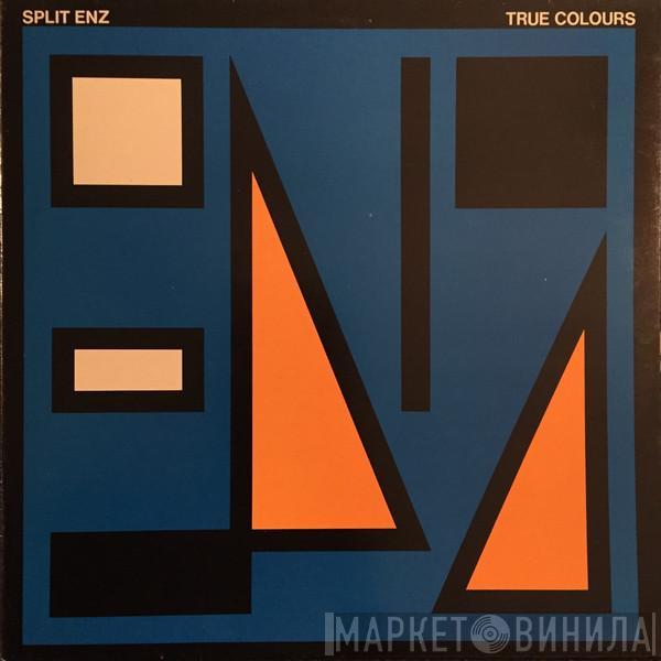  Split Enz  - True Colours