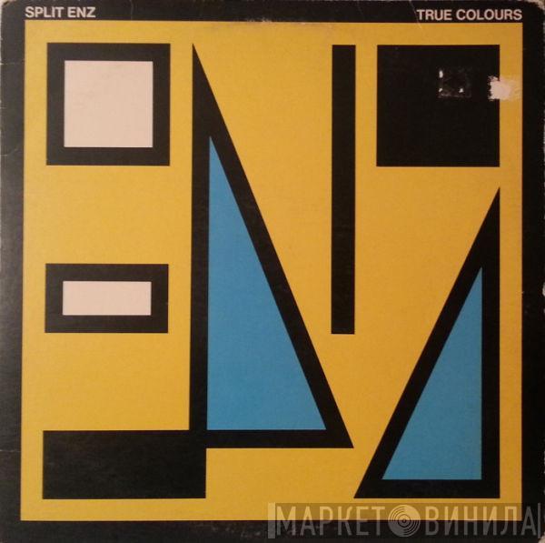  Split Enz  - True Colours