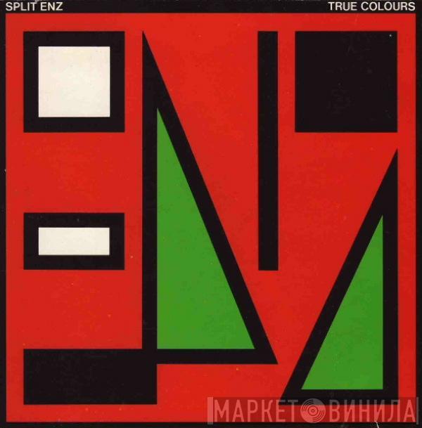  Split Enz  - True Colours