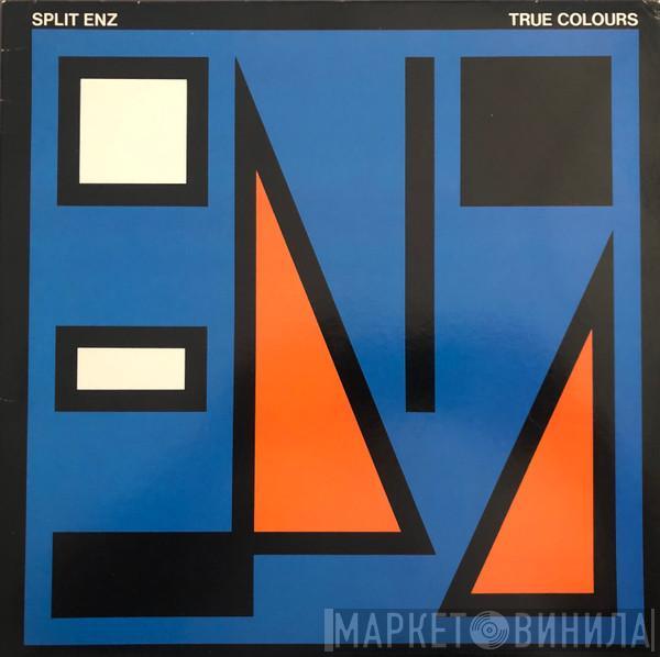  Split Enz  - True Colours