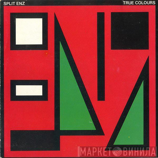  Split Enz  - True Colours